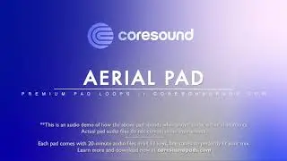 Coresound Pads Demo - Aerial (Guitar Sky II) Pad