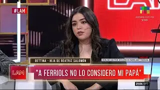 🎙️ Bettina, la hija de Beatriz Salomón: 