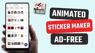 Best Free Animated Sticker Maker App for Android