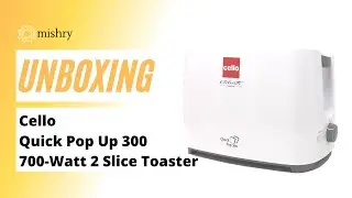 Cello Quick Pop Up 300 2 Slice Toaster Unboxing | Mishry Reviews