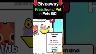 GIVEAWAY! FREE BANANA Secret Pet in PETS GO #shorts #giveaway #giveaways #petsgo #roblox