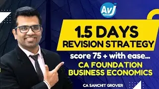 🔥1.5 Days Revision Strategy for CA Foundation Business Economics| Most Important Topics to score 75+