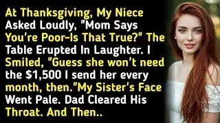 At Thanksgiving, My Niece Asked Loudly, 