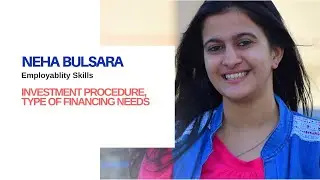 ES (Video -19 in Gujarati) Investment Procedure, Type of Financial Need
