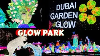 Discover the Magic of Dubai Garden Glow Season 9! |night walk 4K VIDEO in calm music | uae vlog