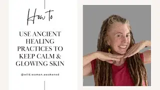 Ancient Techniques to Keep Calm, Stay Focused & Have Glowing Skin