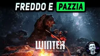 FREDDO E PAZZIA ► WINTER SURVIVAL Gameplay ITA