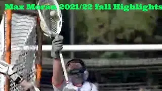 Max Moran 2021/22 Fall Season Lacrosse Highlights