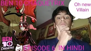 Ben 10 Chaquetrix Episode 6:Animal Doctor Explained in Hindi
