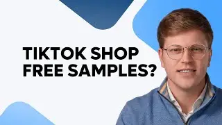 Что такое бесплатные образцы TikTok Shop?