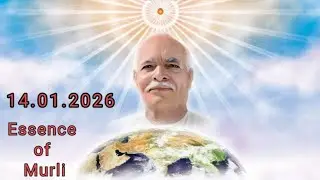 Essence of Murli 14.01.2026◆14.01.2026 Murli Saar ◆ Aaj Ki Murli Ka Saar ◆ #aajkimurli #आजकीमुरली