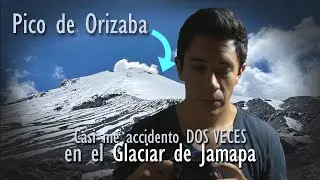 Casi me ACCIDENTO en el PICO DE ORIZABA (¡hay video!) | ¿Cómo es TODO el ascenso? | Astrocafecito 5