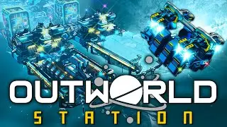 Outworld Station - Early Access Out Now!