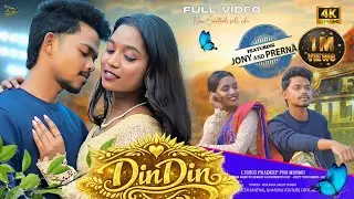 DIN DIN  || NEW SANTHALI FULL VIDEO 2026  || JONY HEMBROM & PRERNA PRABHA || PRADEEP PRO & JASSI