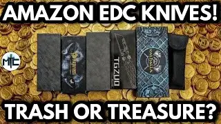 The Amazon EDC Knives Have Arrived! Is There ANYTHING Worth Buying? 
