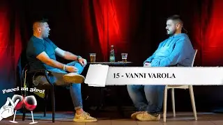 Vanni Varola - Puntata 15 Facci un giro! Podcast