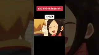 Anime: My Senpai Is Annoying tiktok monoij_
