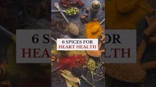 6 spices for healthy heart 🫀#healthtips