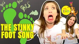 The Stinky Foot Song - A Silly Foot Smelling Song For Babies, Toddlers, Preschoolers, Elementary