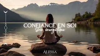 Soin énergétique | Confiance en soi
