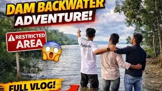&ldquo;Hidden backwater view near dam | Travel vlog