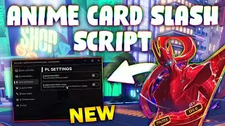 *NEW* Anime Card Clash Script (PASTEBIN 2025) (AUTO ROLL , AUTO FARM LOOT , RAID FARM  )
