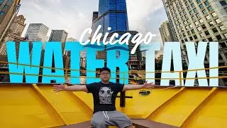 EXPLORE CHICAGO on WATER TAXI | UNDER $10 CHICAGO TRAVEL GUIDE