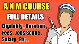 ANM Nursing Course|2020|ANM Course full details in hindi|ANM Course kya hota hai|fees,salary,scope|