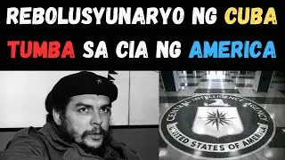 CHE GUEVARA HINDI NAKALIGTAS SA CIA NG AMERICA