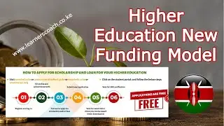 Higher Education New Funding Model in Kenya (HELB Loan Application)