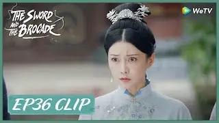 【The Sword and The Brocade】EP36 Clip | She finally had her way with the bads! | 锦心似玉 | ENG SUB