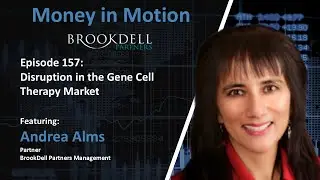 Venture Capital Market Segment Briefing - Disruption in the Gene Cell Therapy Market