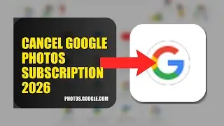 How To Cancel Google Photos Subscription 2026