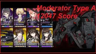 [Counter Side] Moderator Type A | Danger Close 12000 Score | Without using Detroit