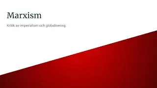 Internationella relationer 3- Marxism