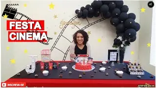 DECORAÇÃO FESTA CINEMA - STEFANI SILVA