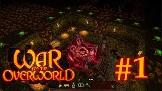 DUNGEON KEEPER 3?! | War For The Overworld #1