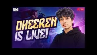 🔴 LIVE – Late Night Grind w/ Dheeren!! 🏆🔥