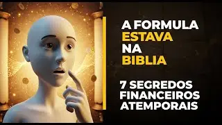 LIBERTE SUAS FINANÇAS: Os 7 Segredos Bíblicos da Prosperidade