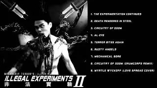 MICROCHIP TERROR - ILLEGAL EXPERIMENTS 2 (FULL ALBUM)