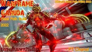 Warframe - Garuda Prime (Garuda Steel Path Build) 2022 