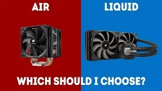 Liquid vs Air CPU Cooler &ndash; Which Should I Choose [Simple Guide]