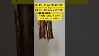 BRASURE AVEC AZOTE. VSBRASURE SANS AZOTE.