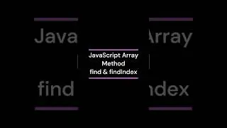 JavaScript array method find & findIndex #javascript #js #coding