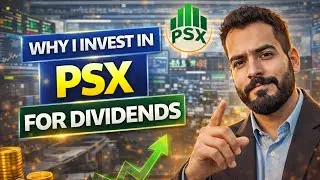 Dividend Investing in Pakistan | Why PSX Makes Sense for Long-Term Wealth
