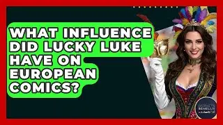 What Influence Did Lucky Luke Have On European Comics? - Exploring The Benelux