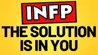 INFP Self Improvement | 5 Steps to Developing Yourself