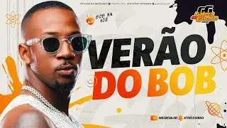 BOB NA VOZ - VER&Atilde;O DO BOB 2026 - ATUALIZADO