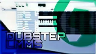 Como hacer dubstep en lmms | Dubstep en LMMS