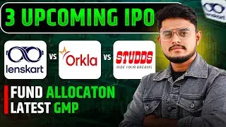 3 Upcoming IPO || Lenskart IPO | Orkla India IPO | Studds Accessories IPO 